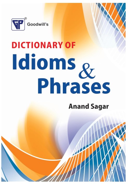 Dictionary of Idioms & Phrases